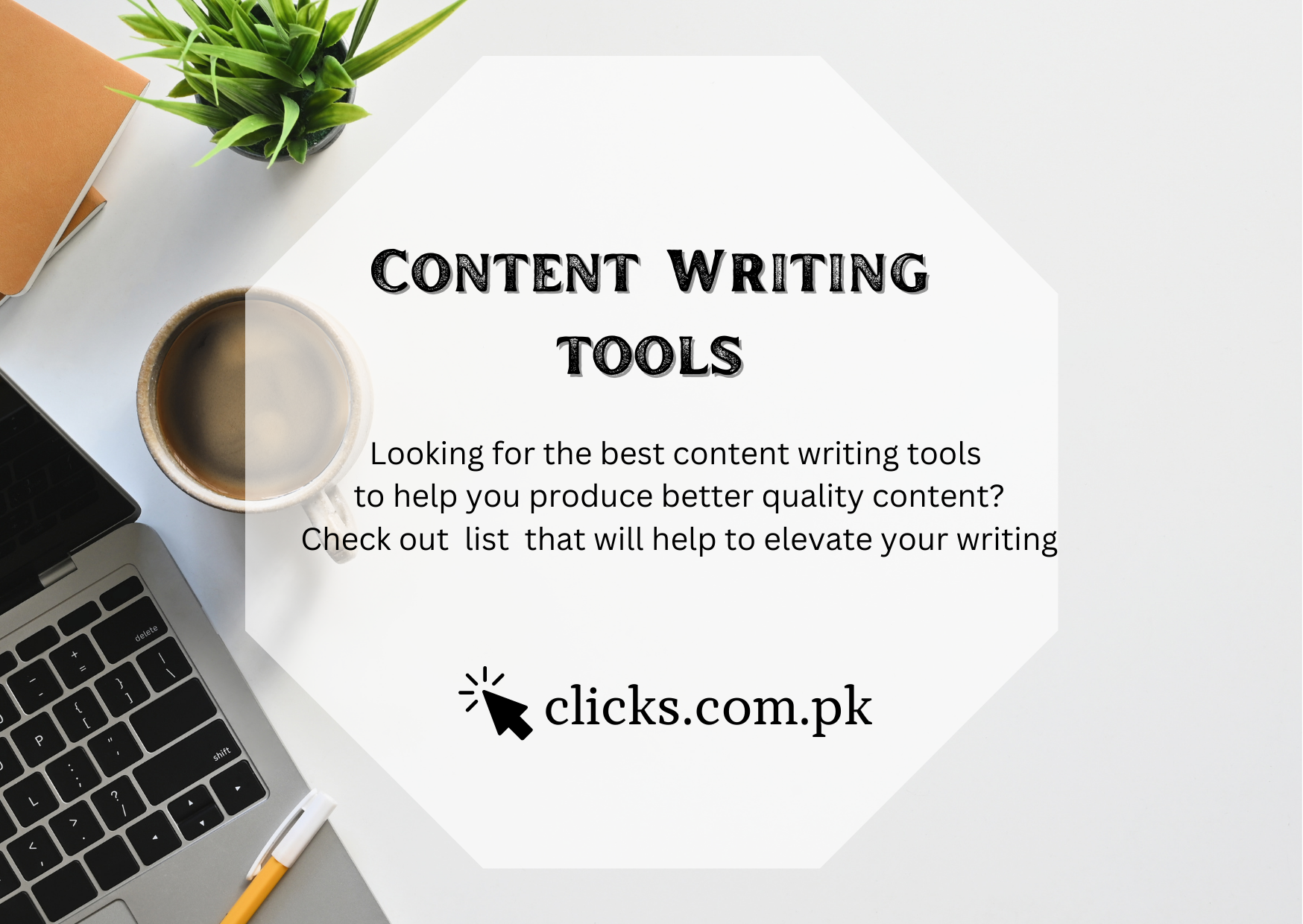 CONTENT WRITING TOOLS